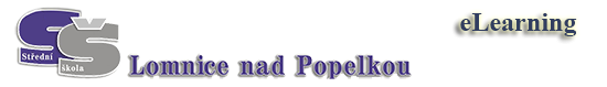 Střední škola, Lomnice nad Popelkou.